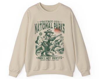 Protect Our National Parks Sweatshirt, Resist National Park Sweatshirt, Resist Bear, Resist Anti Trump, Eco Activism Unisex Sweatshirt