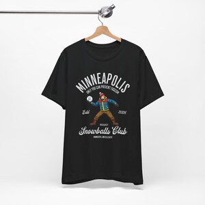 Minneapolis Resist Snowballs Club Shirt, Minneapolis Shirt, Resist Shirt, Snowballs Protest Unisex Tee image 13