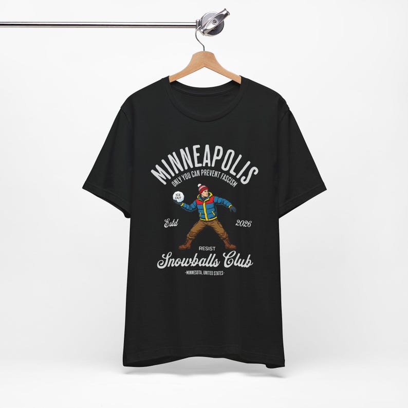 Minneapolis Resist Snowballs Club Shirt, Minneapolis Shirt, Resist Shirt, Snowballs Protest Unisex Tee image 13