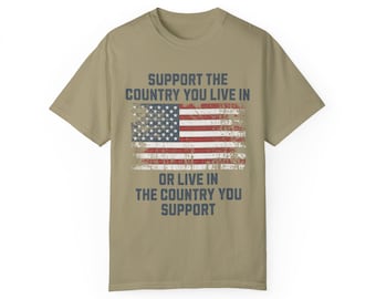 Stöd landet du bor i eller bo i landet du stöder T-shirt, rösta-tröja, valet 2024, patriotisk skjorta, unisex komfortfärger