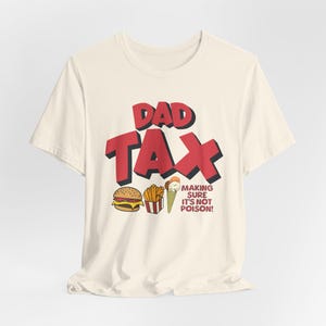 Papa Steuer lustiges Shirt, stellen Sie sicher, dass es nicht Gift ist lustiges Papa Shirt, Vatertag, Humor Papa Shirt, Papa Witze Shirt, Unisex T-Shirt