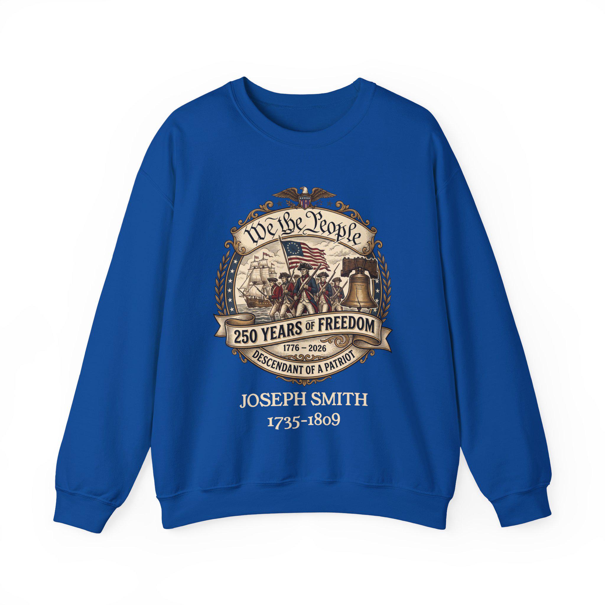 Custom Descendant of a Patriot Sweatshirt, 250th Anniversary