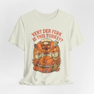 Camiseta divertida de Acción de Gracias con el chef sueco Vert Der Ferk, camiseta divertida para las fiestas, camiseta retro de los 70 con parodia de los Muppets, camiseta unisex de Acción de Gracias. imagen 9