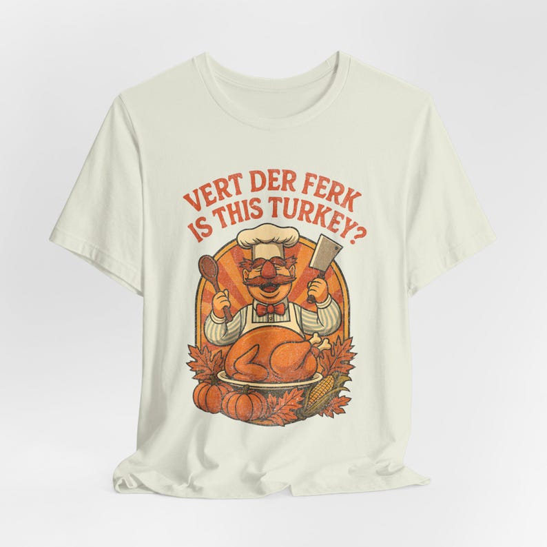 Camiseta divertida de Acción de Gracias con el chef sueco Vert Der Ferk, camiseta divertida para las fiestas, camiseta retro de los 70 con parodia de los Muppets, camiseta unisex de Acción de Gracias. imagen 9