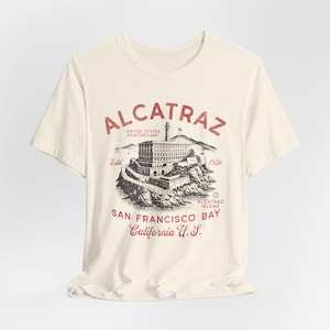 Alcatraz T-Shirt, USA Travel Shirt, USA History Shirt, Alcatraz Island Tee, Retro United States Penitentiary, San Francisco Bay Unisex Tee