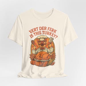 Camiseta divertida de Acción de Gracias con el chef sueco Vert Der Ferk, camiseta divertida para las fiestas, camiseta retro de los 70 con parodia de los Muppets, camiseta unisex de Acción de Gracias. imagen 4