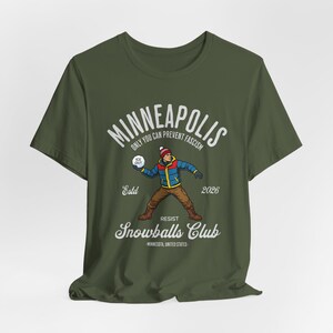 Minneapolis Resist Snowballs Club Shirt, Minneapolis Shirt, Resist Shirt, Snowballs Protest Unisex Tee Military Green