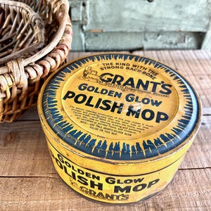 Wonderful Vintage / Antique Grant&#39;s Golden Glow Polish Mop Tin - Vintage Advertising Tin, Vintage Cleaning, Farmhouse, Laundry Room