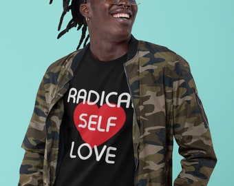 Radical Self Love - Heather Soft Long Sleeve Unisex T-shirt - Your Choice of Color- Free Shipping
