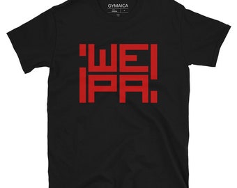 Signature ¡Wepa! T-shirt - Unisex Athletic Cut - Red on your choice of t - Free Shipping