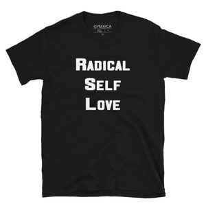 Camiseta Radical Self Love - Corte Atlético Unissex - Letras Bloco Brancas em Camiseta Preta - Frete Grátis