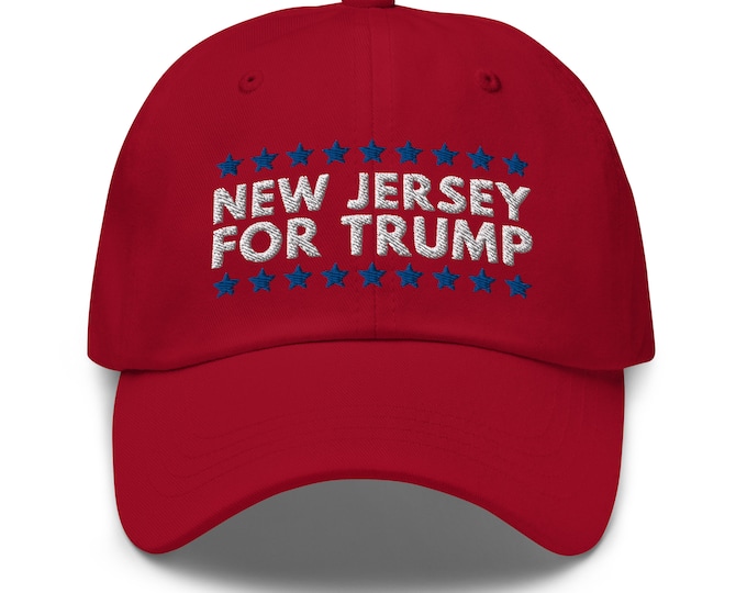New Jersey For Trump Dad Hat - Embroidered Baseball Cap - Republican Trump 2024 Gift
