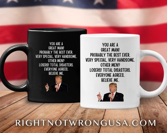 Trump Man Mug - Funny Trump Gift for Man - Man Birthday Gifts - Republican Gag Gift Mug