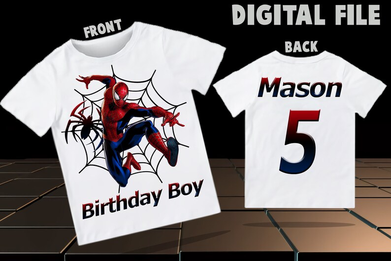 Digital File Spiderman Svg Spiderman Birthday Shirt Spiderman Png Personalized Printable Spiderman Birthday Shirt Iron On Transfer Art Collectibles Prints Brainchild Net