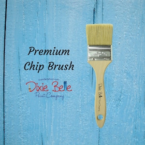 Premium Chip Brush | Dixie Belle  Paint Company | Natural Bristle | Paint Brush