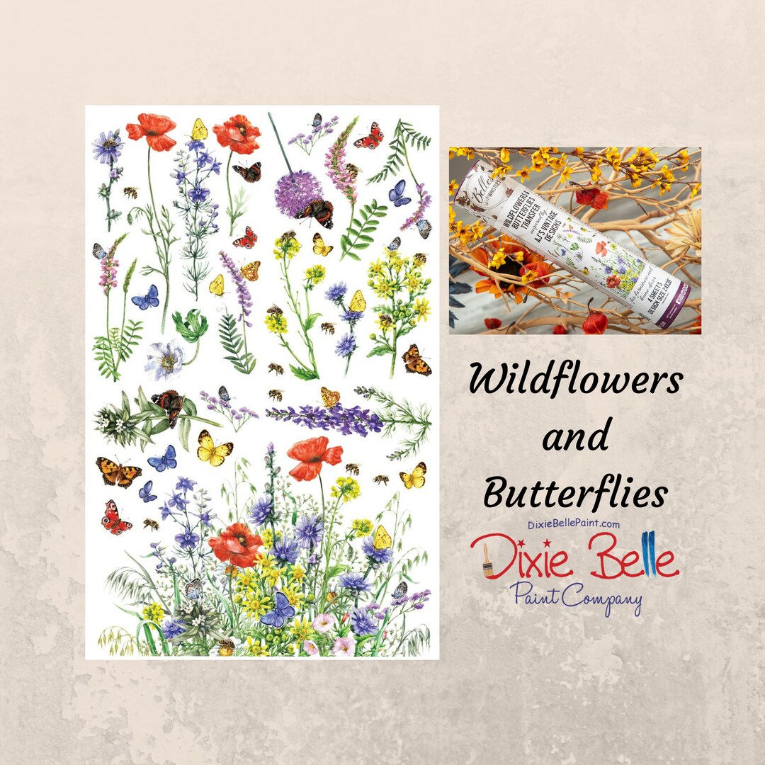 Wildflowers and Butterflies Rub on Transfer Dixie Belle Paint Inspired