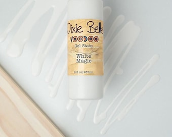 White Magic | Voodoo Gel Stain | Dixie Belle Paint Company | Water Based Stain | Furniture Stain | 8oz
