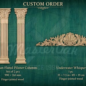 May include: Two light-colored wooden Corinthian fluted pilaster columns and one decorative wooden carving titled Underwater Whisper. The columns measure 990 by 261 mm, and the carving measures 35 by 7.5 inches. Text includes CUSTOM ORDER.