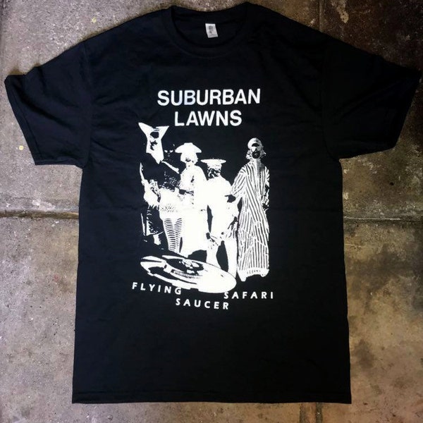 Suburban Lawns band shirt punk new wave Devo Blondie X Go-Go's X Ray Spex post-punk synth punk B-52's powerpop flying saucer safari janitor