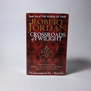 Crossroads of Twilight, La Roue du temps, tome 10, grand format de poche de Robert Jordan, premier tirage.