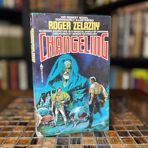 Changeling - 1980 - Roger Zelazny - ACE First Edition Paperback
