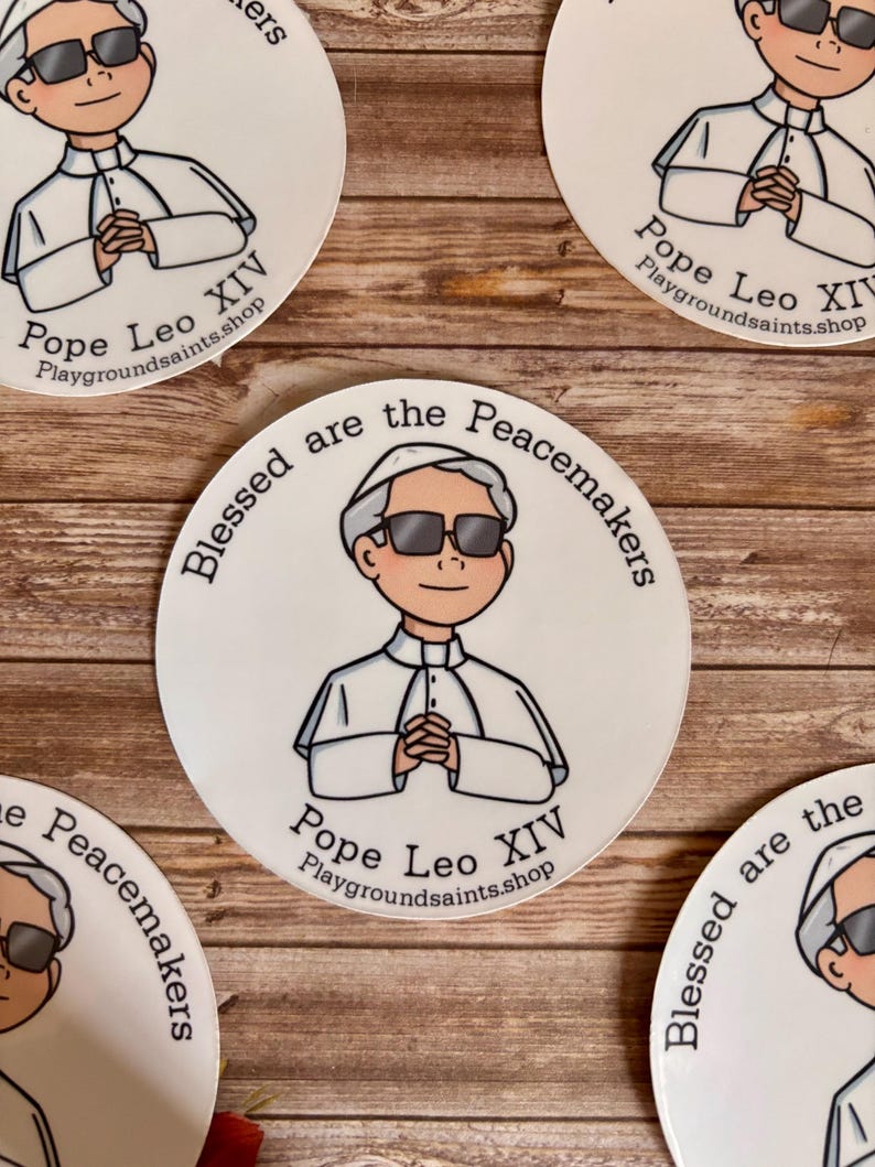 Pope Ld18 Sticker Blessed Are the Peacemakers Pope Leo Sticker - Etsy