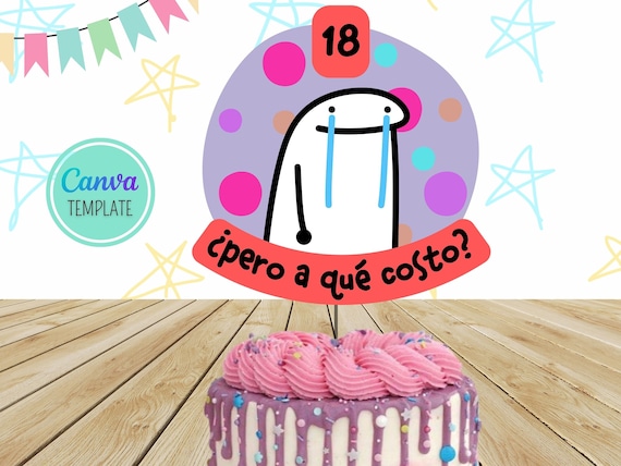 Flork Cake Topper Imprimible Cumpleaños Pero a que costo Meme Editable  Plantilla Funny CANVA Template Descarga Digital Inmediata Download