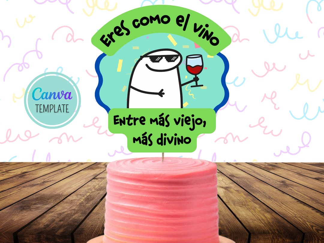 Flork Cake Topper Imprimible Cumpleaños Pero a que costo Meme Editable  Plantilla Funny CANVA Template Descarga Digital Inmediata Download