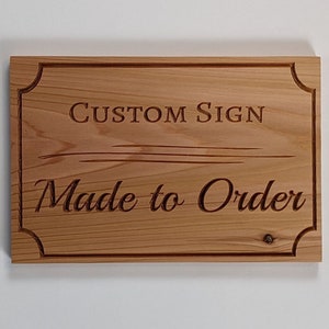 Custom Engraved Wood Sign, Cedar