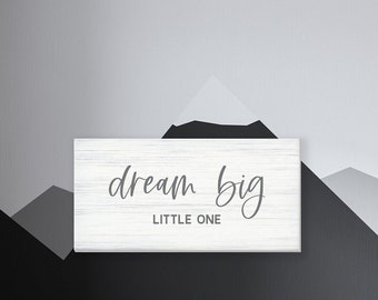 Kids room wall decor, Dream Big Little One, kids room sign, wall decor for kids bedroom, nursery wall decor, nursery signs, canvas signs