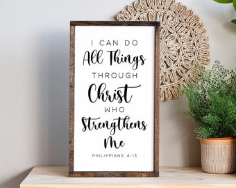 scripture sign, I can do all things through Christ who strengthens me sign, Philippians 4:13, vertical wall decor, signs for home