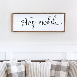 Stay Awhile Sign, Entryway Wall Decor, Guest Bedroom Sign, Wood Sign For Home, Farmhouse Wall Decor, Guest Room Wall Decor, Farmhouse Sign