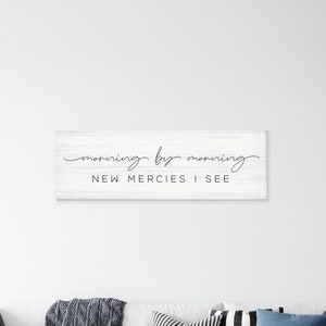 Morning By Morning New Mercies I See sign, Christian wall decor, hymn song, sign for home, living room wall decor, song lyrics sign