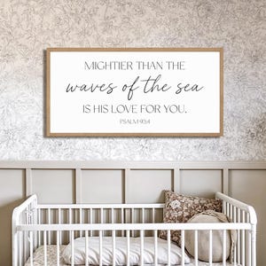 Mightier Than The Waves Sign, Psalm 93:4 Christian Nursery Wall Decor, Scripture Wood Sign for Baby Room, Religious Wall Art for Kids
