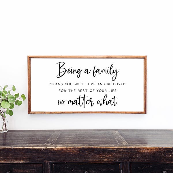 Family Sign: 'Being a Family Means' Wood Wall Decor