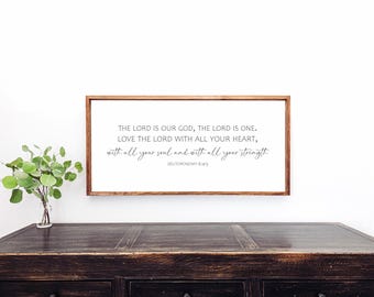 Love The Lord Deuteronomy 6:5-7 Framed Sign, Bible Verse Sign, Scripture Wall Art, Christian Inspirational Bible Verse Signs
