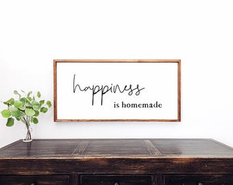 Happiness Is Homemade Wood Sign - Farmhouse Kitchen Decor