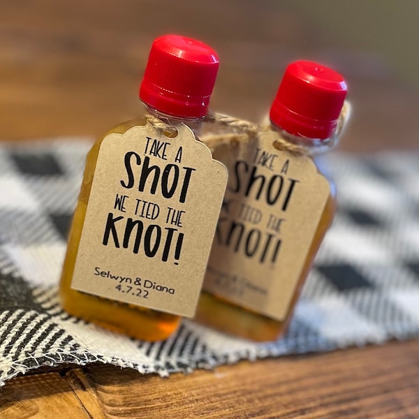 Personalized Wedding Shot Favor Tags: Take a Shot, We Tied the Knot, Wedding Favors, Party Favors