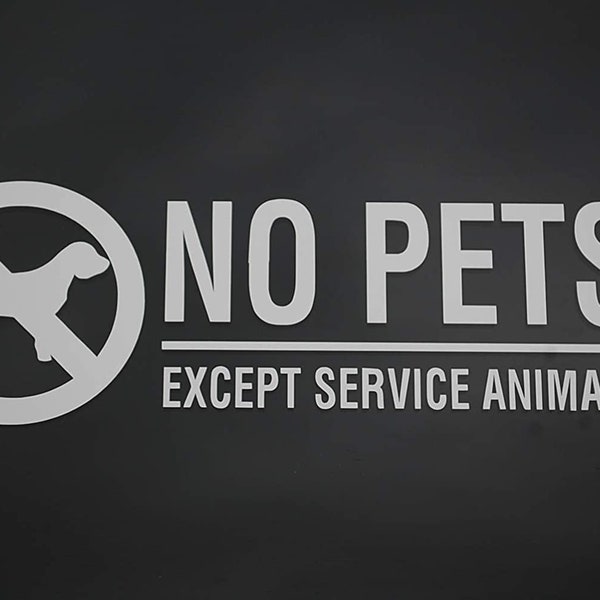 No Pets Allowed Service Dog Only Sticker Vinyl Decal 10" X 3" Waterpoof (V608)