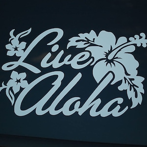 Live Aloha Sticker Vinyl Decal Choose Color! Hawaii Car Window Hawaiian islands Hang Loose 5 &quot; x 3.25&quot;  (V295)