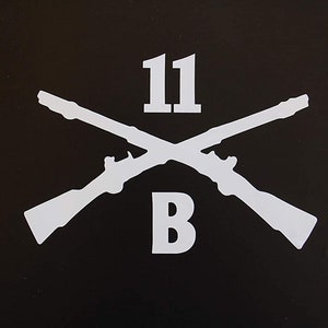 Army Infantry 11 B Sticker Vinyl Decal Crossed Rifles Choose Color & Size!! Veteran Military (V618)