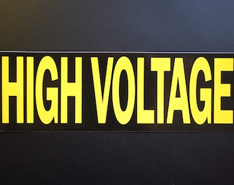 High Voltage Self Adhesive Indoor/Outdoor Vinyl Decal 10" X 3" Sticker (PS72)