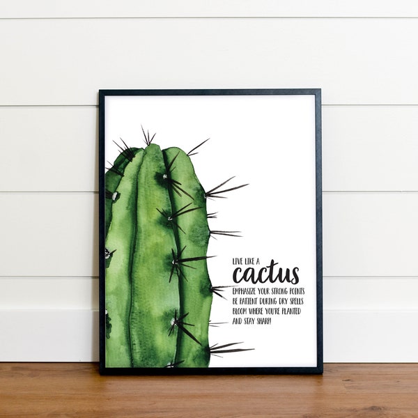 Live Like a Cactus Watercolor Print. Printable wall art for Home Decor.  Downloadable cactus poster sign.