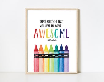 Create Something That Makes the World Awesome - Kid President Quote | Classroom Preschool Playroom Art | Watercolor Crayons Creativity Print