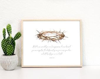 Isaiah 53, Crown of Thorns, Printable LDS Art, Easter Art, Christian Art, Bible Verse, Religious Easter Decor, Jesus Christ Print, Atonement