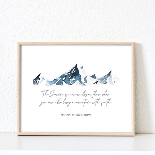Climbing a Mountain With Faith Printable Art LDS General Etsy