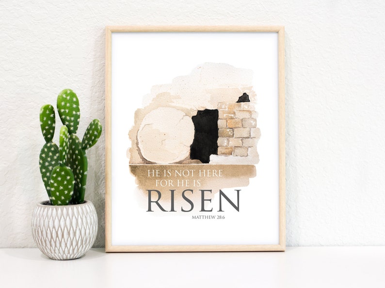 He is Not Here, He is Risen Easter Sign. Printable Christian Wall Art. Empty Tomb Digital Download. LDS Easter Watercolor Decor. Bible Verse image 1