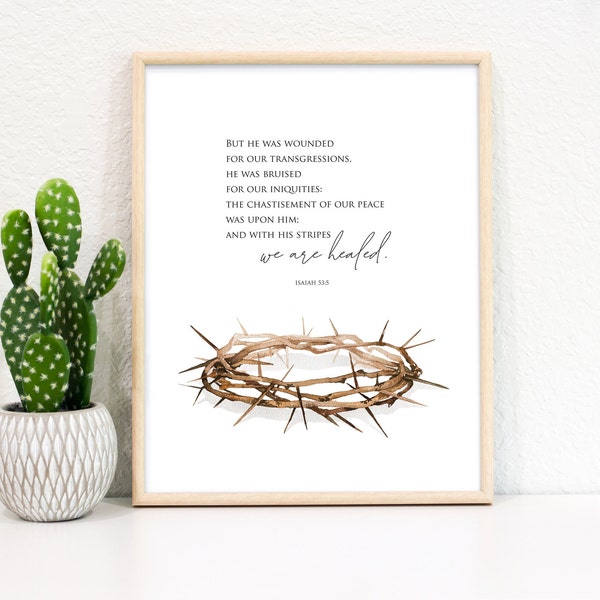 Isaiah 53, Crown of Thorns, Printable LDS Art, Easter Art, Christian Art, Bible Verse, Religious Easter Decor, Jesus Christ Print, Atonement