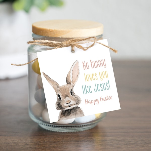 No Bunny Loves You Like Jesus | Printable Easter Tag | Christian Easter Tag | Primary Easter Gift | Kids Easter Treat Tag | Easter Bunny Tag