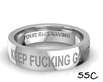 Sterling Silver Keep Going Band, 5mm, Comfort Fit, Motivational, Free Engraving